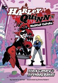 Book Cover for Black Canary's Birthday Ballad by Laurie S Sutton