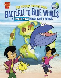 Book Cover for The Strange Journey from Bacteria to Blue Whales by Sara L Latta