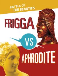 Book Cover for Frigga Vs Aphrodite by Lydia Lukidis