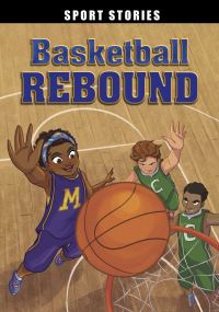 Book Cover for Basketball Rebound by Natasha Deen