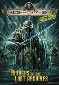 Book Cover for Raiders of the Lost Archives by Michael Dahl