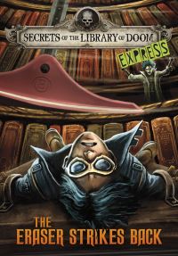 Book Cover for The Eraser Strikes Back by Michael Dahl