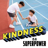 Book Cover for Kindness Is a Superpower by Mari C Schuh