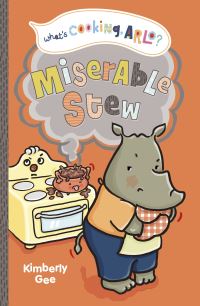 Book Cover for Miserable Stew by Kimberly Gee