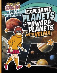 Book Cover for Exploring Planets and Dwarf Planets With Velma by Ailynn Collins
