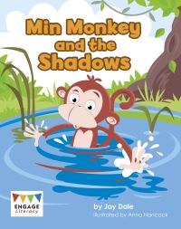 Book Cover for Min Monkey and the Shadows by Jay Dale