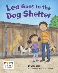 Book Cover for Lea Goes to the Dog Shelter by Jay Dale