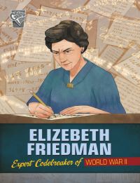 Book Cover for Elizebeth Friedman by Elizabeth PagelHogan