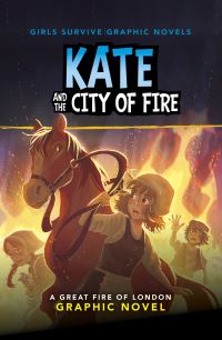 Book Cover for Kate and the City of Fire by Amy Rubinate
