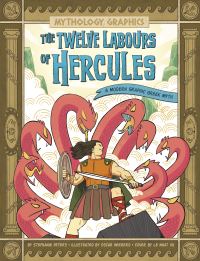 Book Cover for The Twelve Labours of Hercules by Stephanie True Peters
