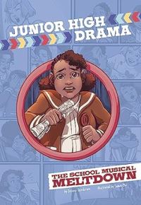 Book Cover for The School Musical Meltdown by Jessica Gunderson