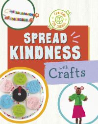 Book Cover for Spread Kindness With Crafts by Ruthie Van Oosbree