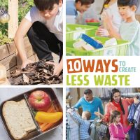 Book Cover for 10 Ways to Create Less Waste by Mary Boone