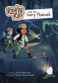 Book Cover for Reeya Rai and the Ivory Peacock by Anita Nahta Amin