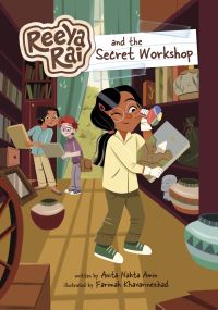 Book Cover for Reeya Rai and the Secret Workshop by Anita Nahta Amin