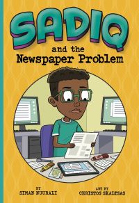 Book Cover for Sadiq and the Newspaper Problem by Siman Nuurali