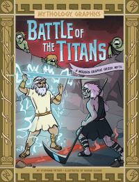 Book Cover for Battle of the Titans by Stephanie True Peters