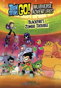 Book Cover for Blackfire's Zombie Trouble by Steve Korté