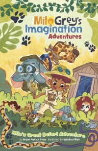 Book Cover for Milo's Great Safari Adventure by Bryan Patrick Avery