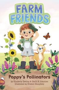 Book Cover for Poppy's Pollinators by Shelli R Johannes, Kimberly Derting