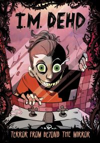 Book Cover for Terror from Beyond the Mirror by I M Dehd, Ashley Allen