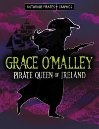 Book Cover for Grace O'Malley, Pirate Queen of Ireland by Stephanie Peters