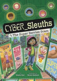 Book Cover for The Super Berries Scam by Natasha Deen, International Society for Technology in Education