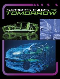 Book Cover for Sports Cars of Tomorrow by Mae Respicio