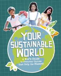 Book Cover for Your Sustainable World by Laura Perdew