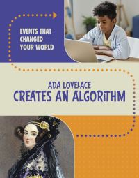 Book Cover for Ada Lovelace Creates an Algorithm by Rachel Werner