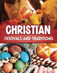 Book Cover for Christian Festivals and Traditions by Mari Bolte