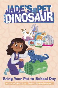 Book Cover for Bring Your Pet to School Day by Natasha Deen