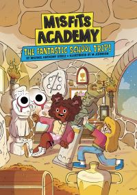 Book Cover for The Fantastic Field Trip! by Michael Anthony Steele