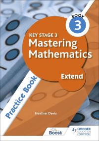 Book Cover for Key Stage 3 Mastering Mathematics. Extend Practice Book 3 by Heather Davis