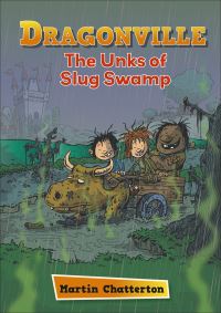 Book Cover for The Unks of Slug Swamp by Martin Chatterton