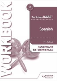 Book Cover for Cambridge IGCSE™ Spanish Reading and Listening Skills Workbook by Timothy Guilford