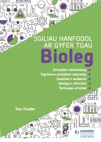 Book Cover for Sgiliau Hanfodol Ar Gyfer TGAU Bioleg (Essential Skills for GCSE Biology by Dan Foulder