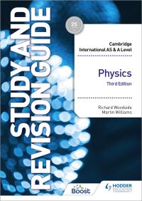 Book Cover for Cambridge International AS/A Level Physics. Study and Revision Guide by Richard Woodside, Martin Williams