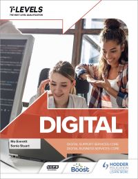Book Cover for Digital Support & Business Services. T-Levels Core by Maureen Everett, Sonia Stewart