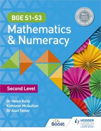 Book Cover for BGE S1-S3 Mathematics & Numeracy. Second Level by Helen Kelly, Kate McQuillan, Alan Taylor