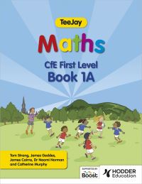 Book Cover for TeeJay Maths CfE First Level. Book 1A by Tom Strang, J Geddes, J Cairns