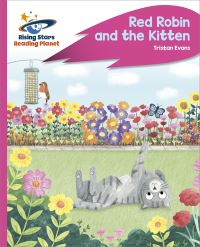 Book Cover for Reading Planet - Red Robin and the Kitten - Pink C by Tristan Evans