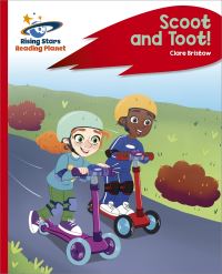 Book Cover for Reading Planet - Scoot and Toot! - Red C by Clare Bristow