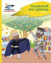 Book Cover for Reading Planet - Thunderbolt and Lightning - Yellow Plus by Zoe Clarke