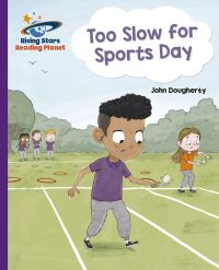 Book Cover for Too Slow for Sports Day by John Dougherty