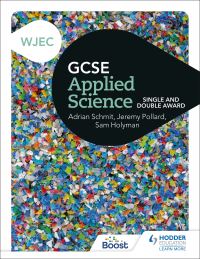Book Cover for WJEC GCSE Applied Science by Jeremy Pollard, Adrian Schmit, Sam Holyman