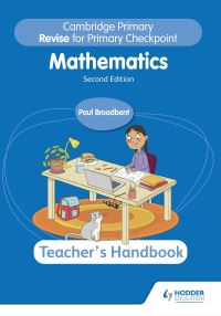 Book Cover for Cambridge Primary Revise for Primary Checkpoint Mathematics Teacher's Handbook 2nd Edition by Paul Broadbent