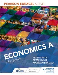 Book Cover for Pearson Edexcel A Level Economics A by Peter Smith, Peter Davis, Marwan Mikdadi