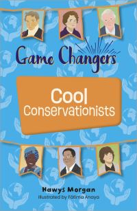 Book Cover for Cool Conservationists by Hawys Morgan