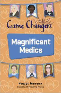 Book Cover for Magnificent Medics by Hawys Morgan